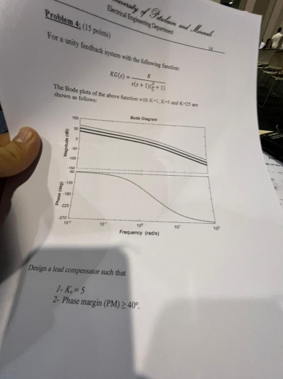 Problem 4 15 Points Electrical Engineering Department Versity Of Petroleum And Mannes Minach For A Unity Feedback Sys 1