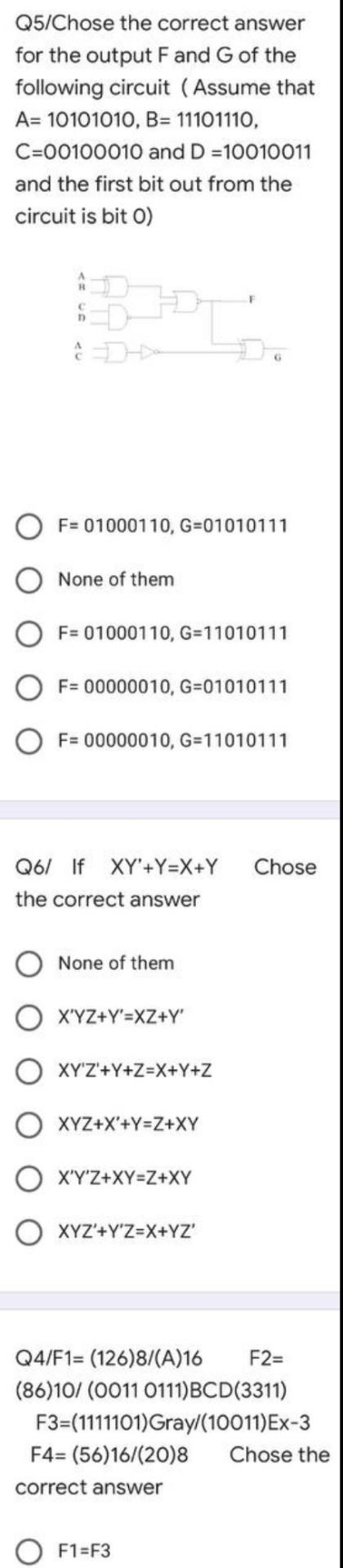 Q5 Chose The Correct Answer For The Output F And G Of The Following Circuit Assume That A 10101010 B 11101110 C 001 1