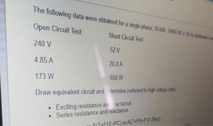 The Following Data Were Obtained For A Single Phase 50 Kva 24007240 V 50 Hz Festation Tem Open Circuit Test Short Cir 1