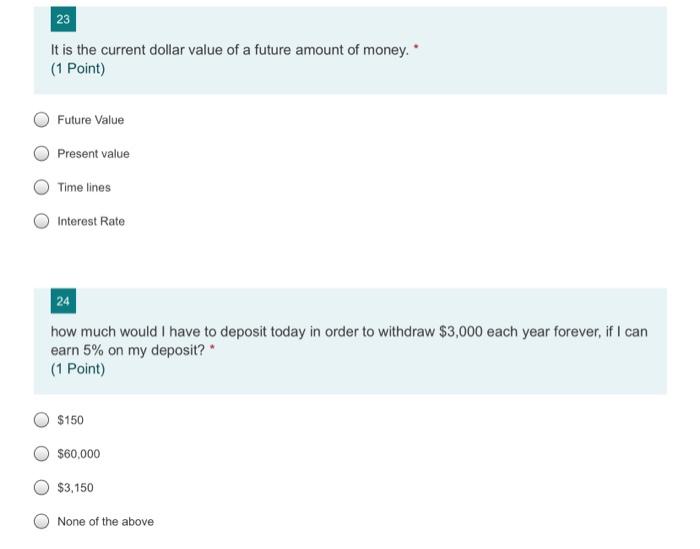 23 It Is The Current Dollar Value Of A Future Amount Of Money 1 Point Future Value Present Value Timelines Interest R 1