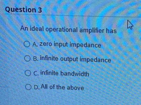 Question 1 This Circuit Is An Example Of A V O Single Ended Input O Double Ended Differential Input O Common Mode Op 3
