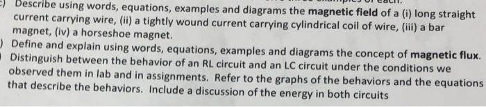 Describe Using Words Equations Examples And Diagrams The Magnetic Field Of A I Long Straight Current Carrying Wir 1