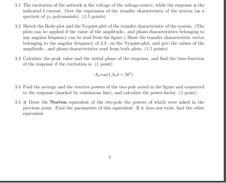 3 5 Draw The Norton Equivalent Of The Two Pole The Powers Of Which Were Asked In The Previous Point Find The Paramete 3
