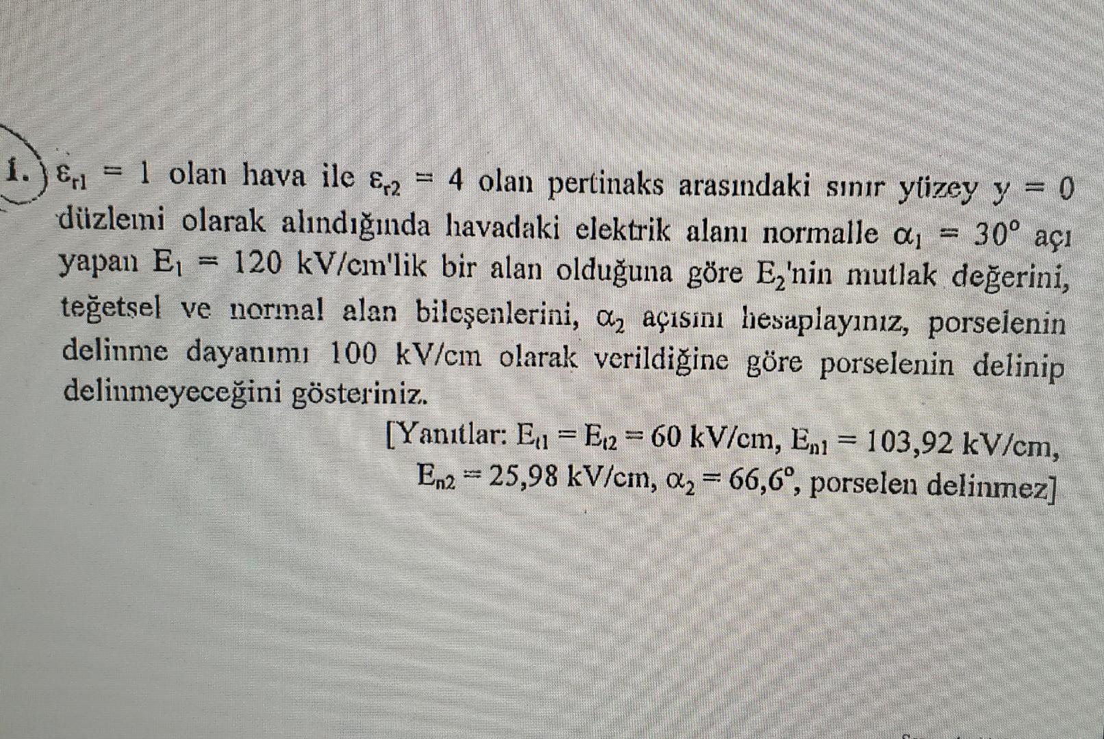 1 When The Boundary Between The Air With Er1 1 And The Pertinax With Er2 4 Is Taken As The Ylizey Y 0 Plane Sinc 1