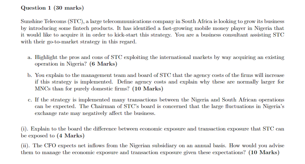 Question 1 30 Marks Sunshine Telecoms Stc A Large Telecommunications Company In South Africa Is Looking To Grow Its 1