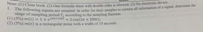 Note 1 Close Book 2 One Formula Sheet With Double Sides Is Allowed 3 No Electronic Device 1 The Following Sig 1