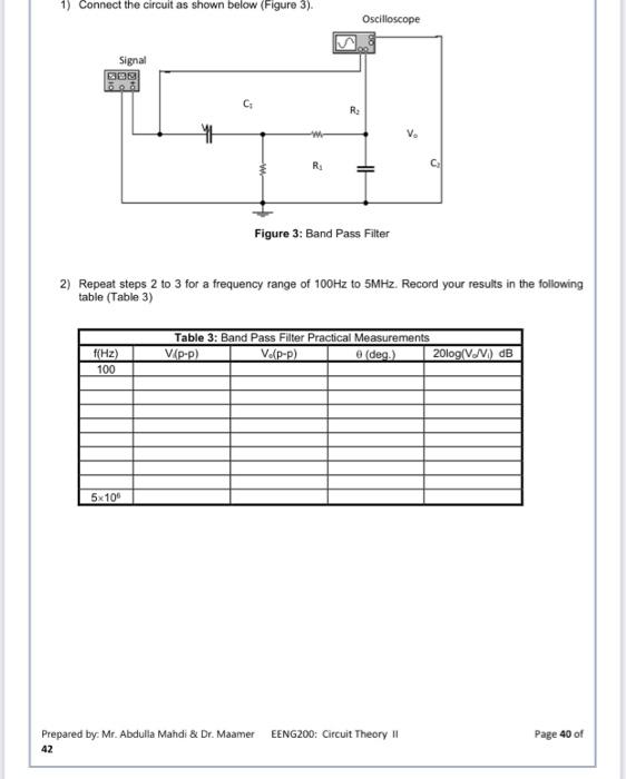 1 Connect The Circuit As Shown Below Figure 3 Oscilloscope Signal B09 C R We V Ra Th Figure 3 Band Pass Filter 2 1