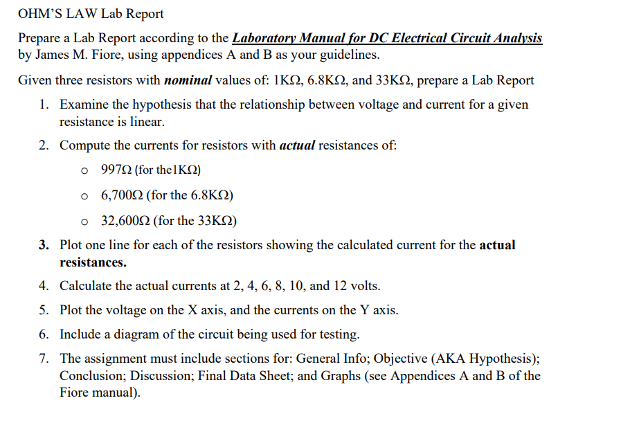 Ohm S Law Lab Report Prepare A Lab Report According To The Laboratory Manual For Dc Electrical Circuit Analysis By James 1
