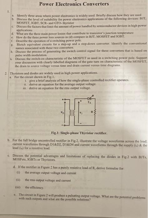 Power Electronics Converters 1 A Identity Three Areas Where Power Electronics Is Widely Used Briefly Discuss How They 1