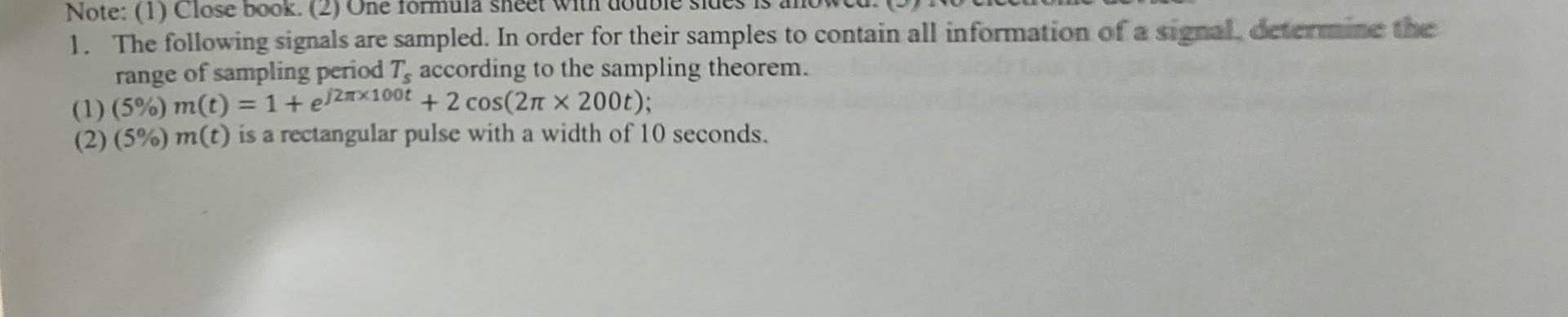 Note 1 Close Book 2 One Formula 1 The Following Signals Are Sampled In Order For Their Samples To Contain All In 1