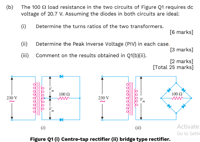 B The 100 S2 Load Resistance In The Two Circuits Of Figure Q1 Requires Dc Voltage Of 20 7 V Assuming The Diodes In Bo 1