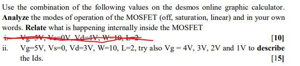 Use The Combination Of The Following Values On The Desmos Online Graphic Calculator Analyze The Modes Of Operation Of T 1