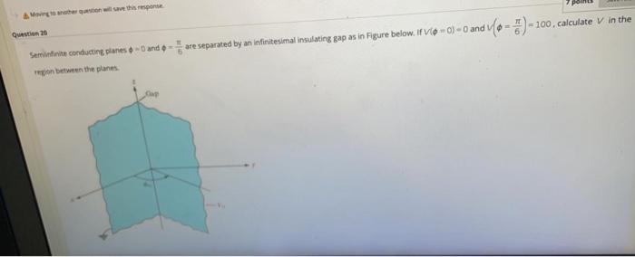 To The Will Save This Response Question 20 Semitirite Conducting Planes Dando Are Separated By An Infinitesimal Insula 1