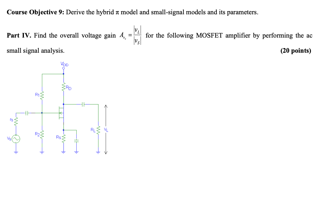 Course Objective 9 Derive The Hybrid A Model And Small Signal Models And Its Parameters Part Iv Find The Overall Volt 1