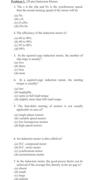 Problem 1 20 Pts Induction Motors 1 The S Is The Slip And Ns Is The Synchronous Speed Then The Actual Running Speed 1