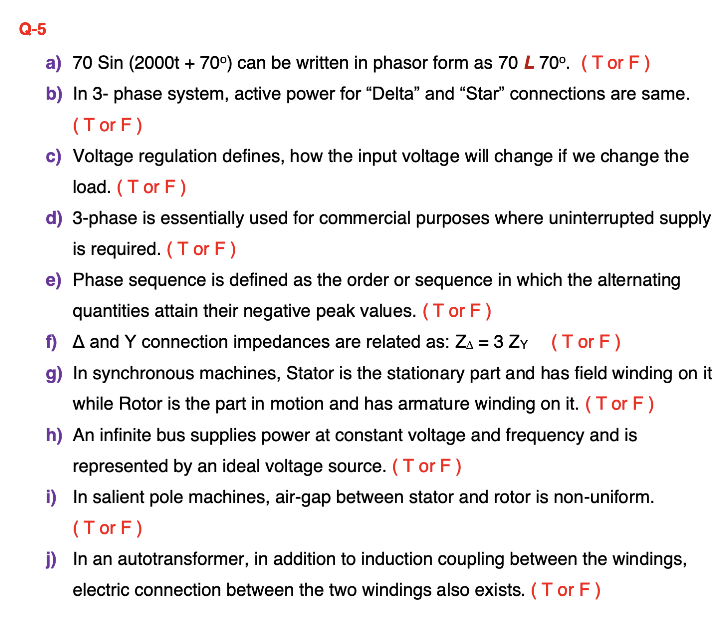 Q 5 A 70 Sin 2000t 70 Can Be Written In Phasor Form As 70 L 70 Tor F B In 3 Phase System Active Power For D 1