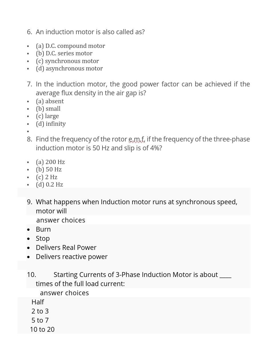 6 An Induction Motor Is Also Called As A D C Compound Motor B D C Series Motor C Synchronous Motor D Asynch 1