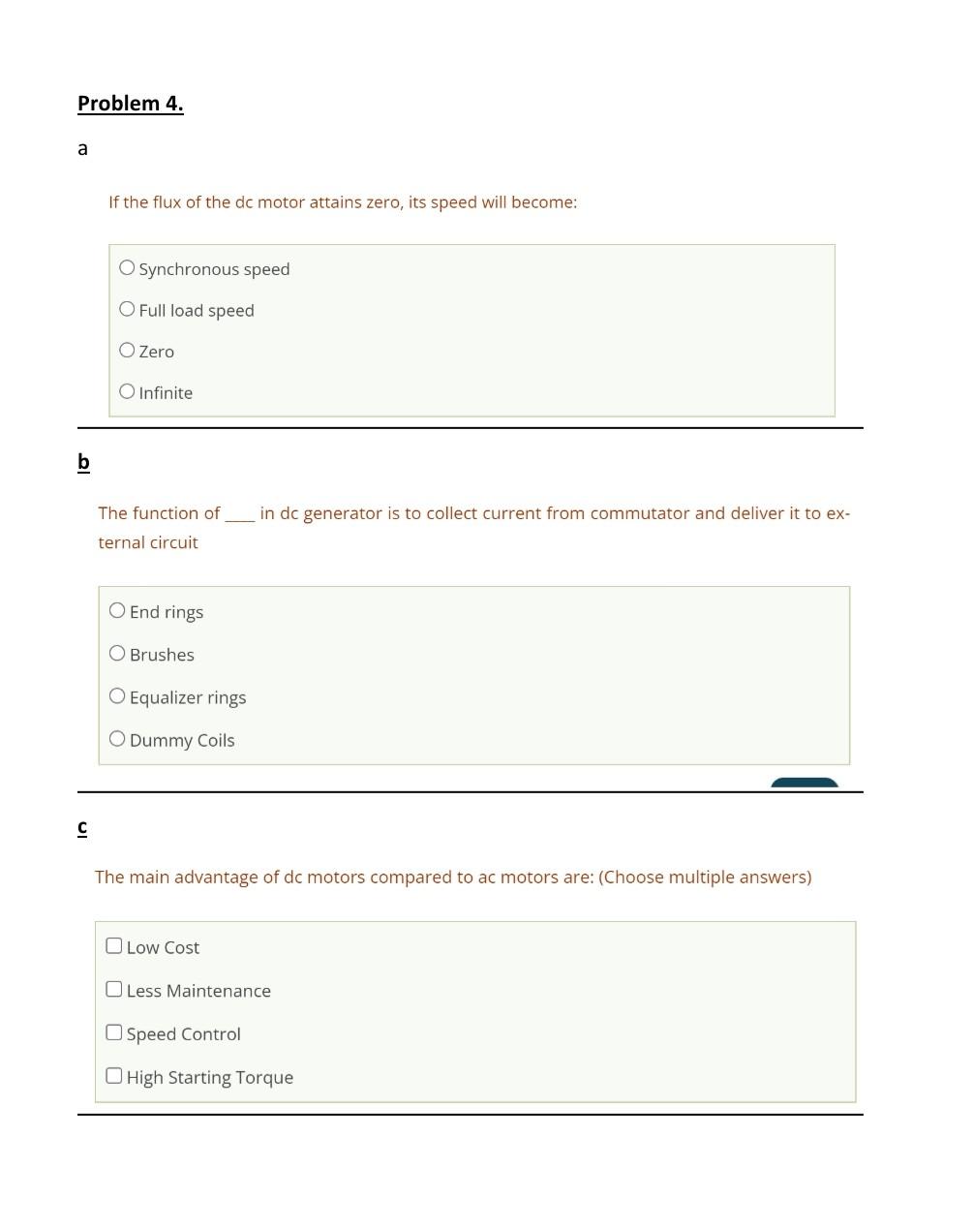 Problem 4 A If The Flux Of The Dc Motor Attains Zero Its Speed Will Become Synchronous Speed O Full Load Speed O Zero 1