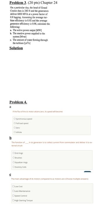 Problem 3 20 Pts Chapter 24 On A Particular Day The Bead Of Grand Coule Dan Is 280 Ft And The Generators Deliver 600 1