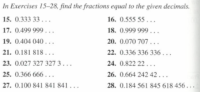 In Exercises 15 28 Find The Fractions Equal To The Given Decimals 15 0 333 33 16 0 555 55 17 0 499 999 18 1