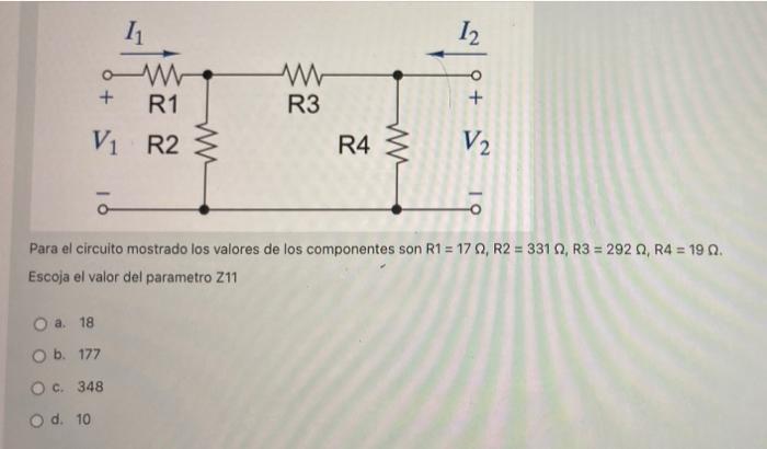 11 12 O R1 R3 Vi R2 W R4 W V2 O Ol Para El Circuito Mostrado Los Valores De Los Componentes Son R1 17 R2 331 1