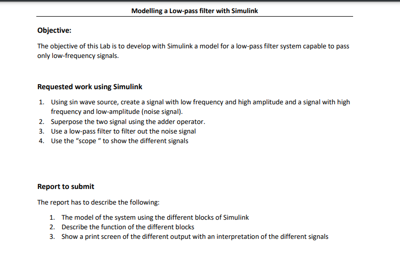 Modelling A Low Pass Filter With Simulink Objective The Objective Of This Lab Is To Develop With Simulink A Model For A 1