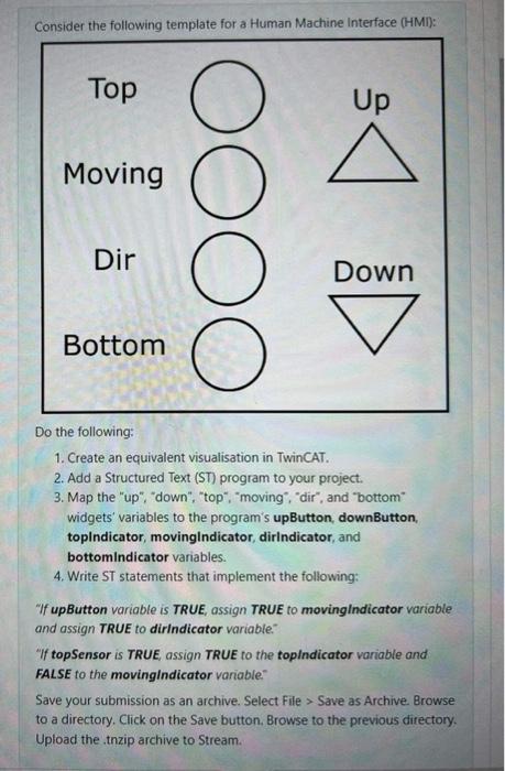 Consider The Following Template For A Human Machine Interface Hmi Top Up Moving Dir Down Oc Bottom A Do The Following 1