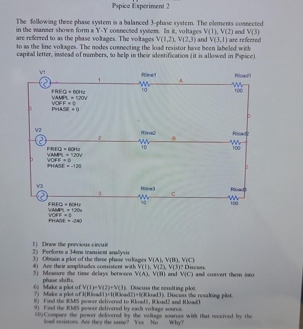 Pspice Experiment 2 The Following Three Phase System Is A Balanced 3 Phase System The Elements Connected In The Manner 1