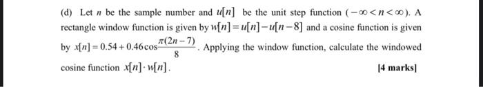 By N 0 54 0 46cos 2n 7 D Let N Be The Sample Number And U N Be The Unit Step Function 0 N O A Rectangle 1