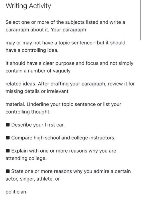 Writing Activity Select One Or More Of The Subjects Listed And Write A Paragraph About It Your Paragraph May Or May Not 1