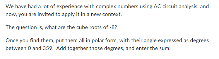 We Have Had A Lot Of Experience With Complex Numbers Using Ac Circuit Analysis And Now You Are Invited To Apply It In 1