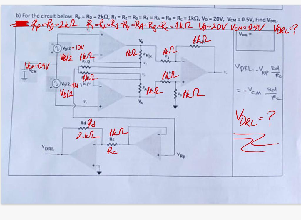 B For The Circuit Below Ro Ro 2k12 R R2 Rs Re Rs Rs Re 1k12 Vo 20v Von 0 5v Find Von V W Vy 1