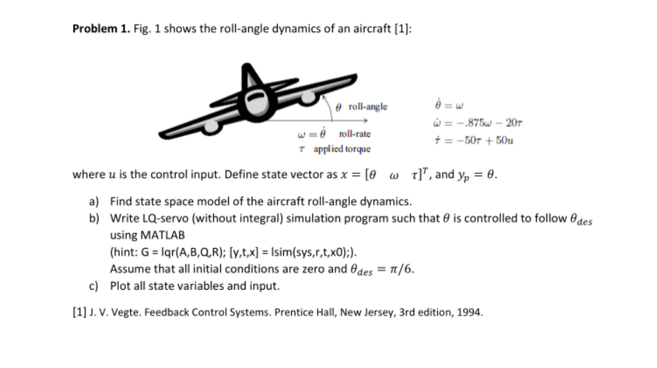 Problem 1 Fig 1 Shows The Roll Angle Dynamics Of An Aircraft 1 Roll Angle 0 W W 875 207 W Roll Rate 1