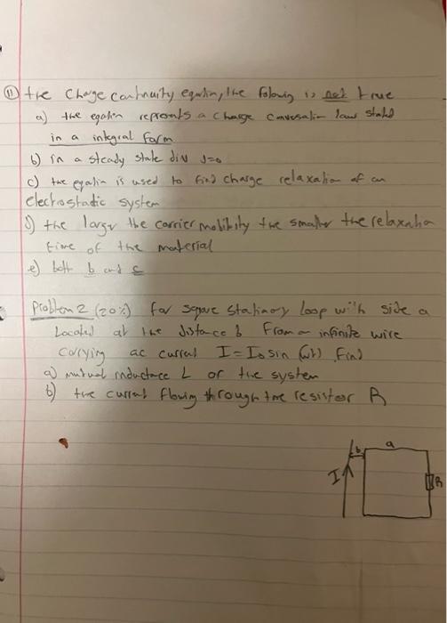 The Chage Continuity Equling The Folowing In Nek True A The Egokin Represents A Charge Conversalin Law Stated In A Int 1