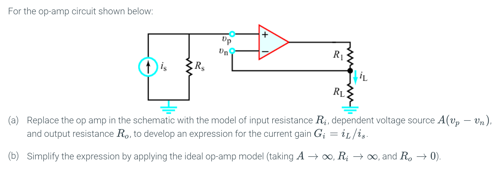 For The Op Amp Circuit Shown Below Up Un Ri 1 Is Rs Il Rl A Replace The Op Amp In The Schematic With The Model Of Inp 1