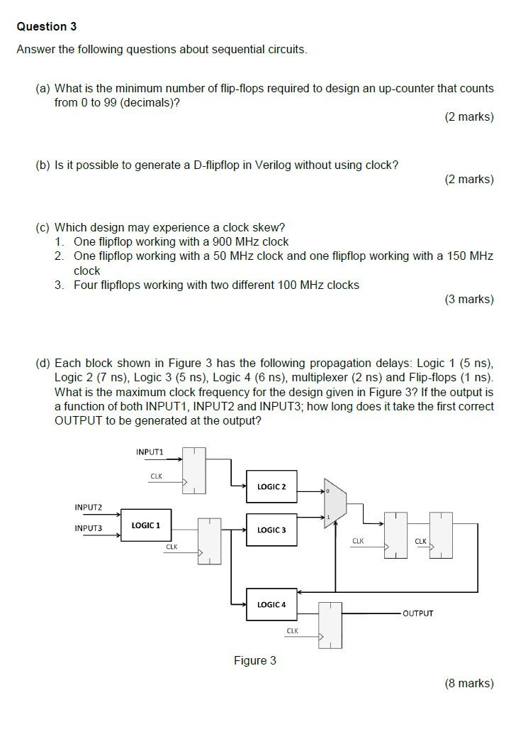 Question 3 Answer The Following Questions About Sequential Circuits A What Is The Minimum Number Of Flip Flops Requir 1