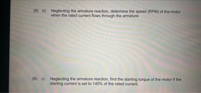 A5 Kw 1000 Rpm 100 V Dc Machine Has The Attached Magnetization Curve At 1000 Rpm The Machine Is Connected As A Self 2