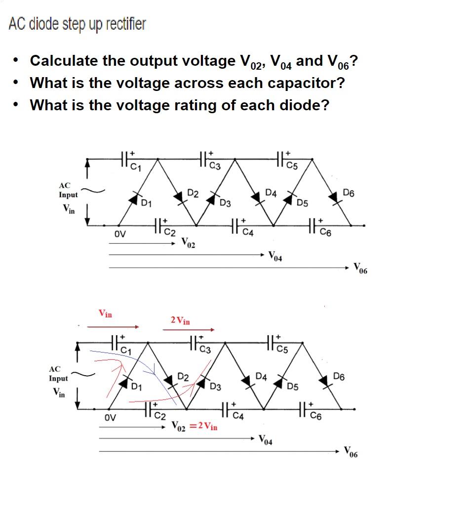 Ac Diode Step Up Rectifier Calculate The Output Voltage Vo2 V 04 And V06 What Is The Voltage Across Each Capacitor 1