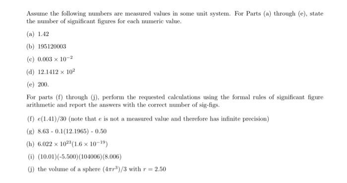 Assume The Following Numbers Are Measured Values In Some Unit System For Parts A Through E State The Number Of Sig 1