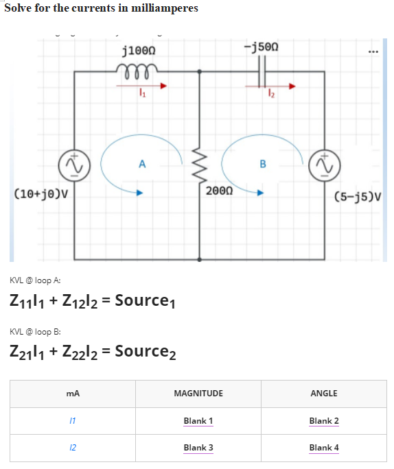 Solve For The Currents In Milliamperes 3500 J1000 M 1 12 A B 10 Jov 2000 5 J5 V Kvl Loop A 21111 Z1212 Source 1