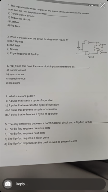 1 The Logic Circuits Whose Outputs At Any Instant Of Time Depends On The Present Input And The Past Outputs Are Called 1