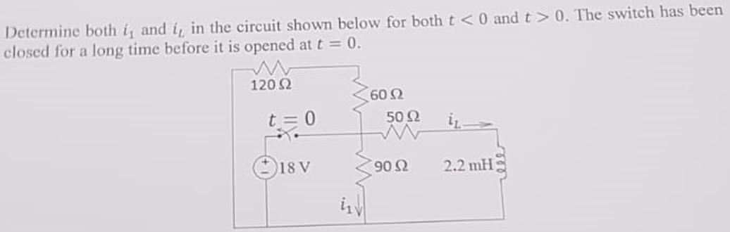 Determine Both I And I In The Circuit Shown Below For Both T 0 And T 0 The Switch Has Been Closed For A Long Time 1