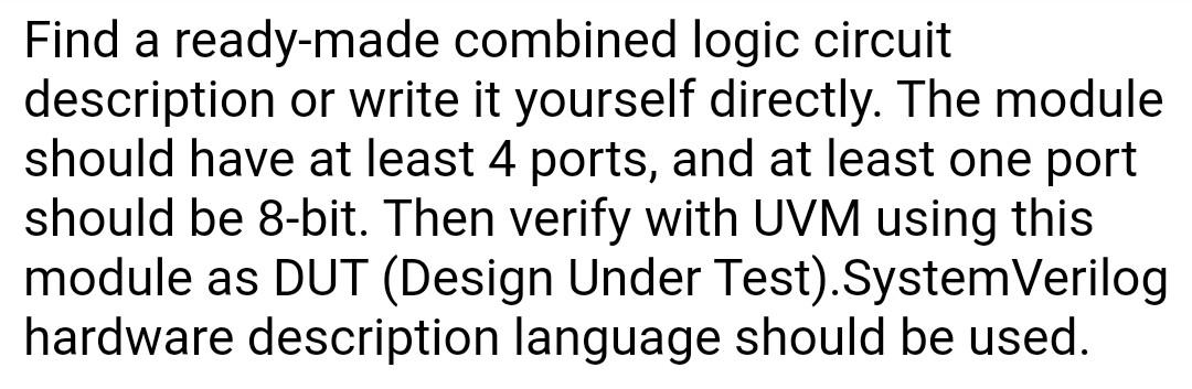 Find A Ready Made Combined Logic Circuit Description Or Write It Yourself Directly The Module Should Have At Least 4 Po 1
