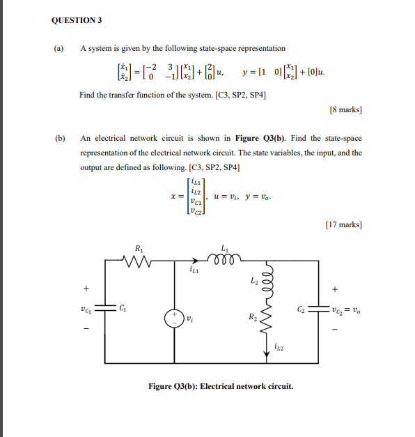 Question 3 A A System Is Given By The Following State Space Representation 1 1 2 3 L Y 1 01 0 U Fin 1