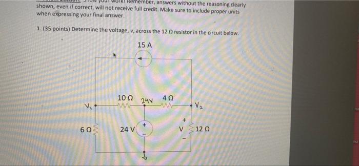 Yo Wof Remember Answers Without The Reasoning Clearly Shown Even If Correct Will Not Receive Full Credit Make Sure T 1