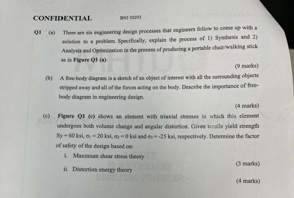 Confidential Bnj 30203 Q1 A There Are Six Engineering Design Processes That Engineers Follow To Come Up With A Solutio 1