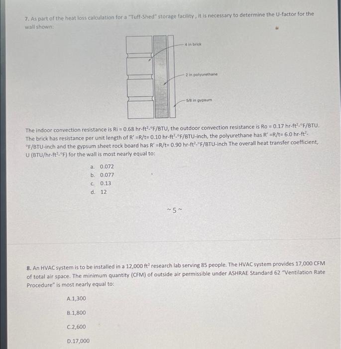 7 As Part Of The Heat Loss Calculation For A Tuff Shed Storage Facility It Is Necessary To Determine The U Factor Fo 1
