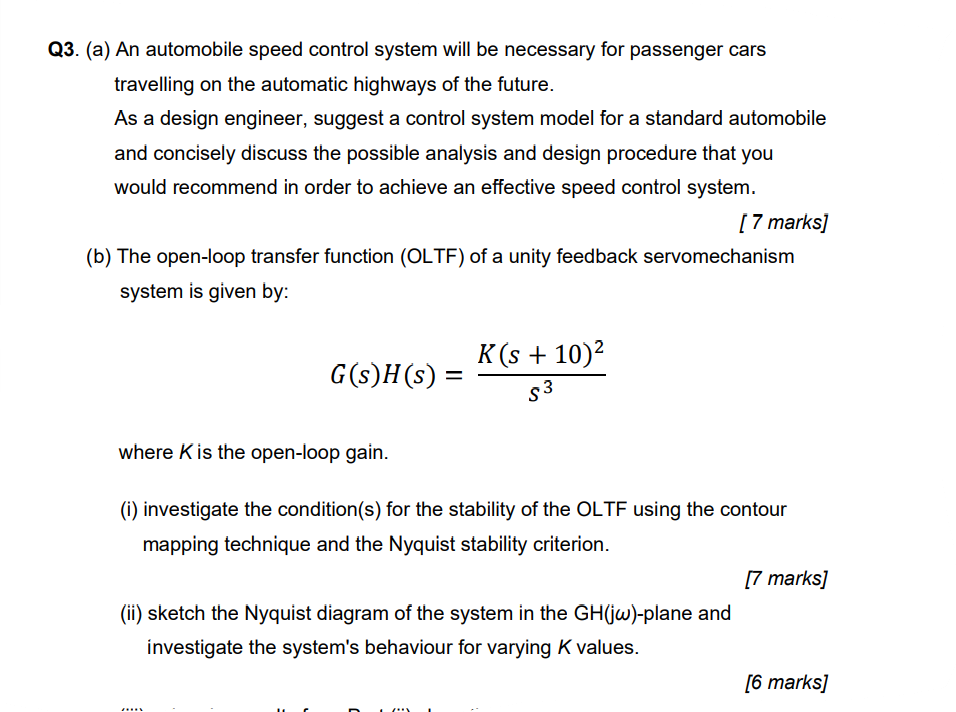 Q3 A An Automobile Speed Control System Will Be Necessary For Passenger Cars Travelling On The Automatic Highways Of 1