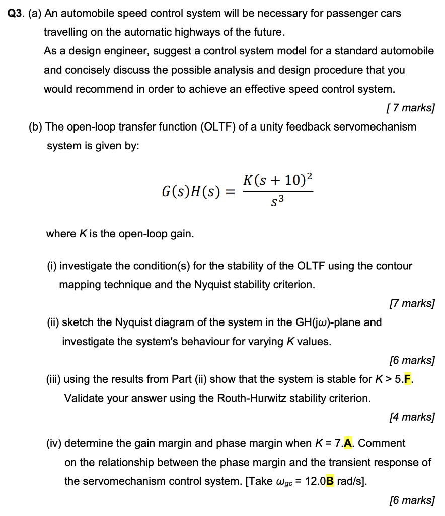 Q3 A An Automobile Speed Control System Will Be Necessary For Passenger Cars Travelling On The Automatic Highways Of 1