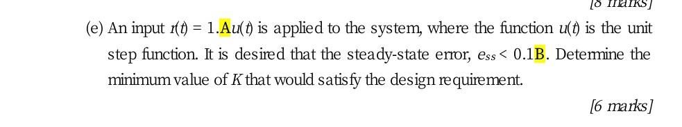 Lo E An Input R T 1 Au T Is Applied To The System Where The Function U T Is The Unit Step Function It Is Desire 1